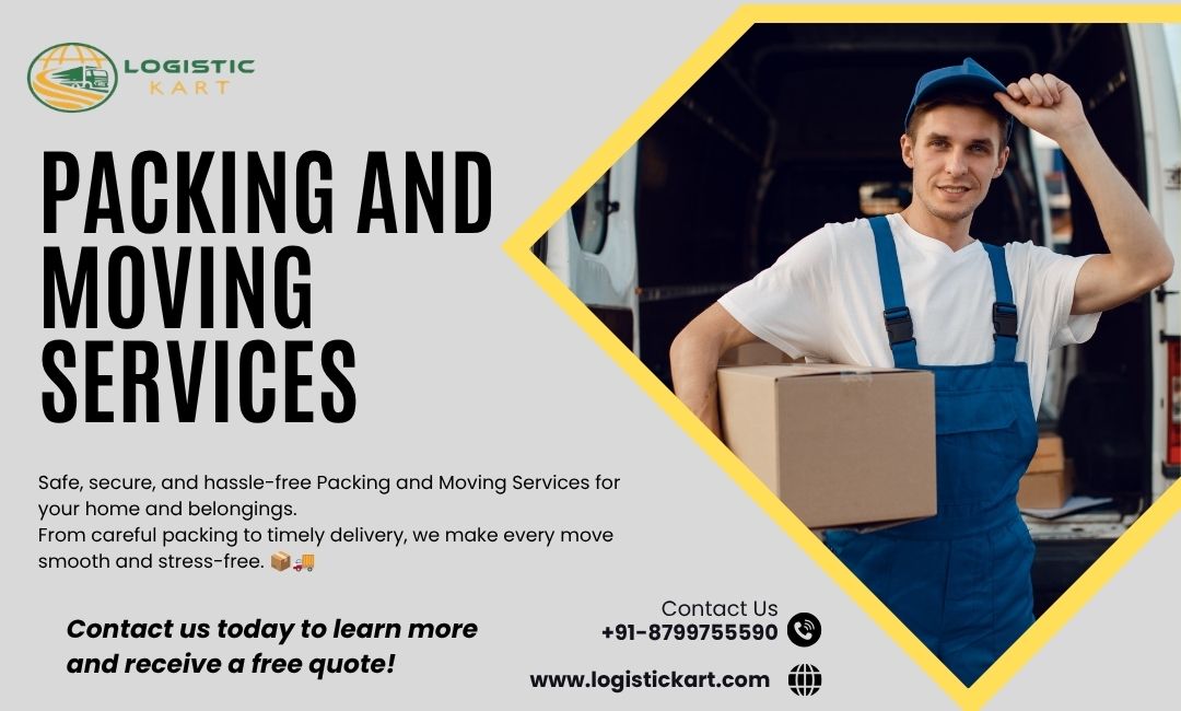  Packing and Moving Services | LogisticKart
