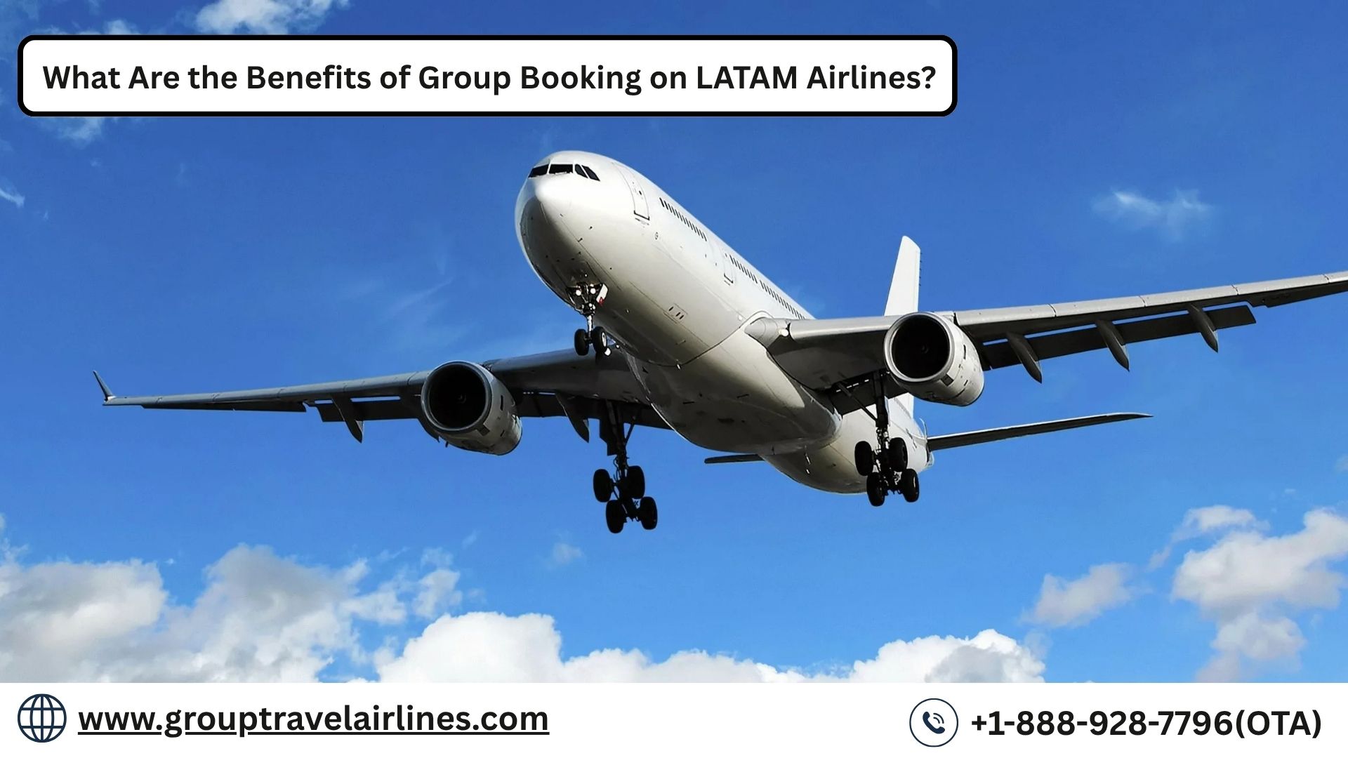  What Are the Benefits of Group Booking on LATAM Airlines?