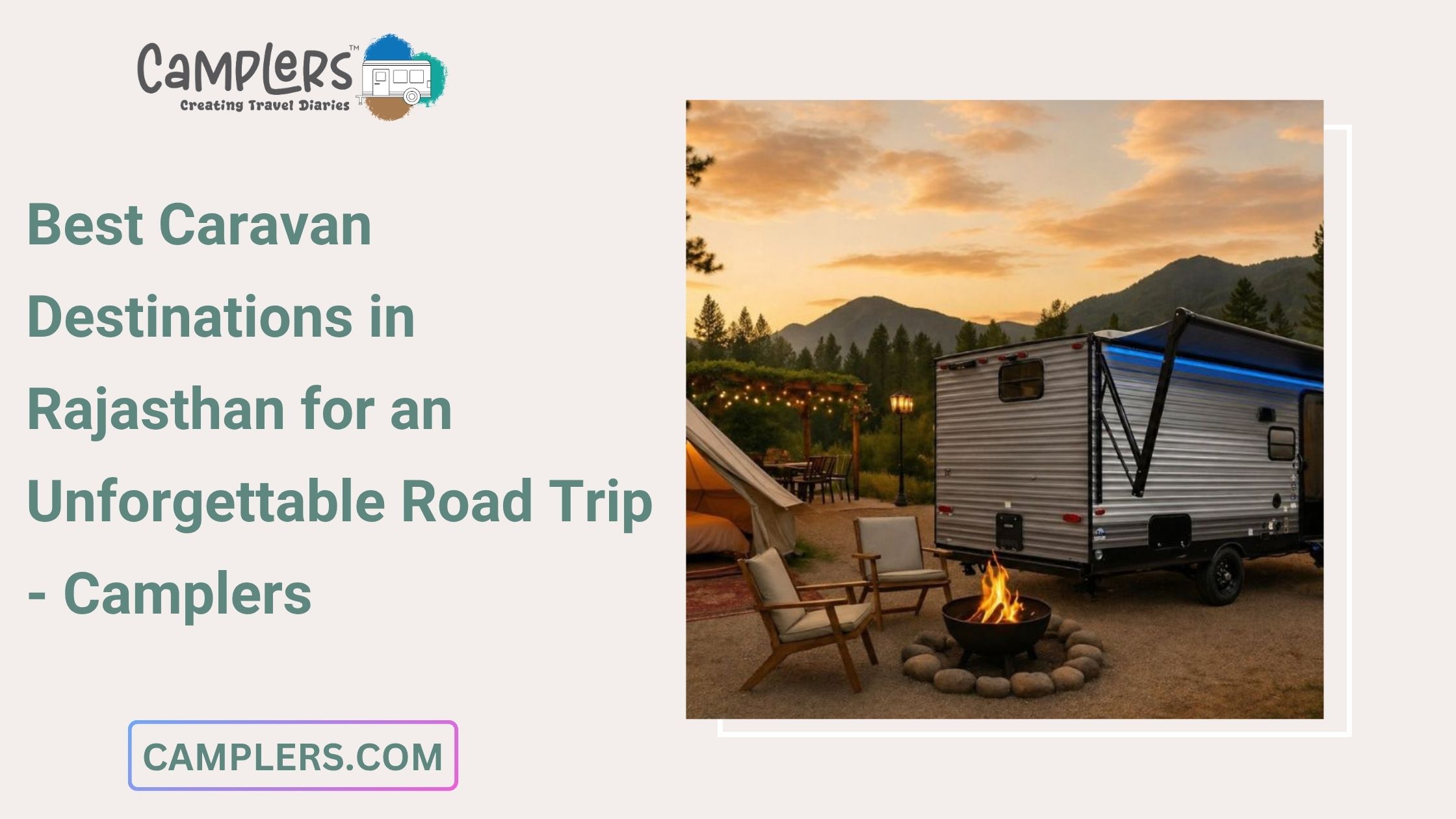  Best Caravan Destinations in Rajasthan for an Unforgettable Road Trip - Camplers