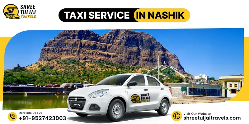  Taxi Service in Nashik | Shree Tuljai Travels