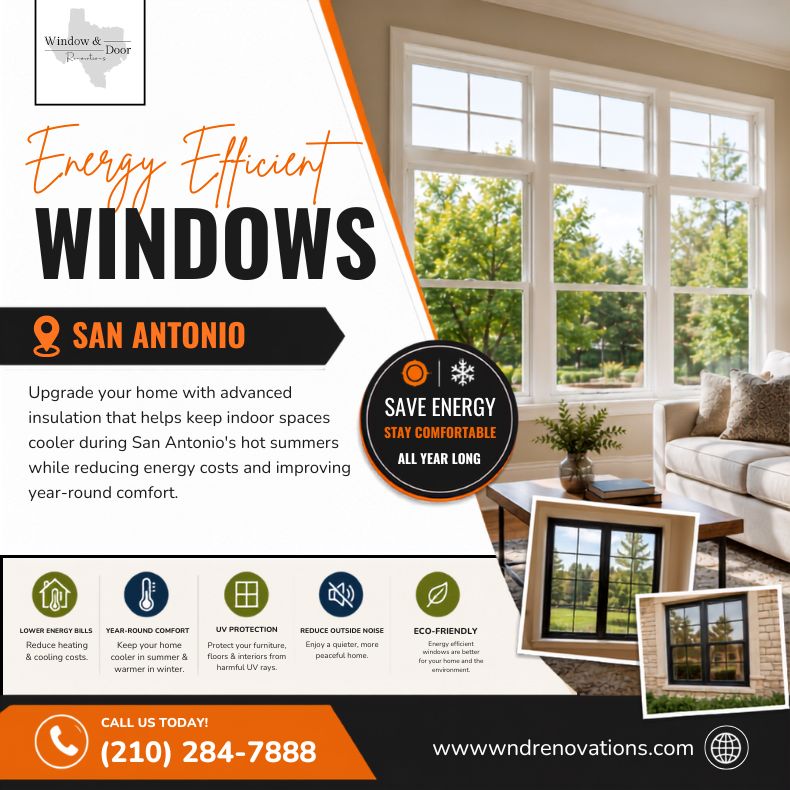  Energy Efficient Windows San Antonio