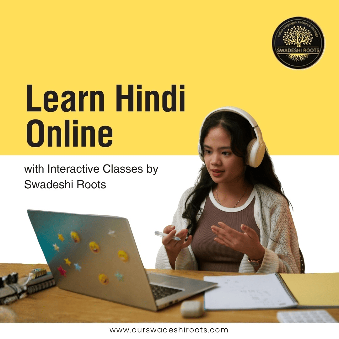  Learn Hindi Online with Interactive Classes by Swadeshi Roots