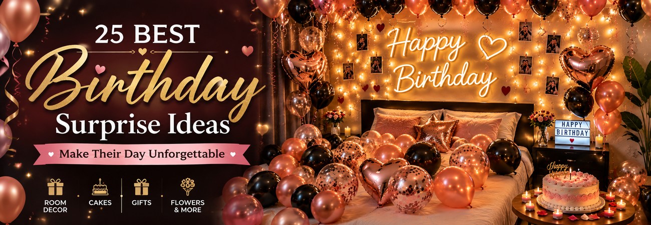  Surprise Birthday & Anniversary Planner – Chandigarh, Mohali, Zirakpur, Panchkula, Kharar