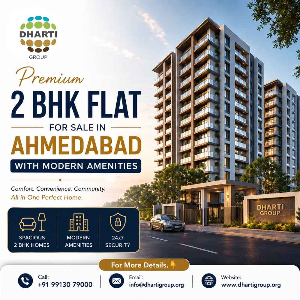 Premium 2 BHK Flat for Sale in Ahmedabad with Modern Amenities | Dharti Group