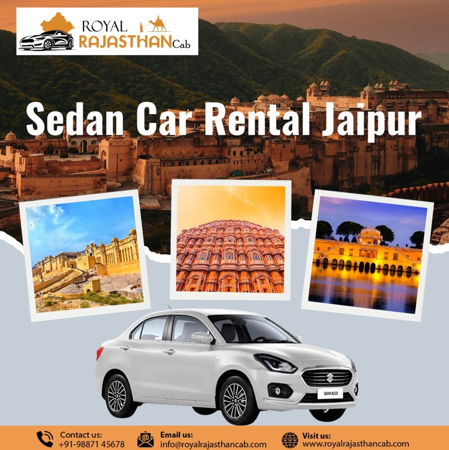  Sedan Car Rental Jaipur for Local & Outstation Travel