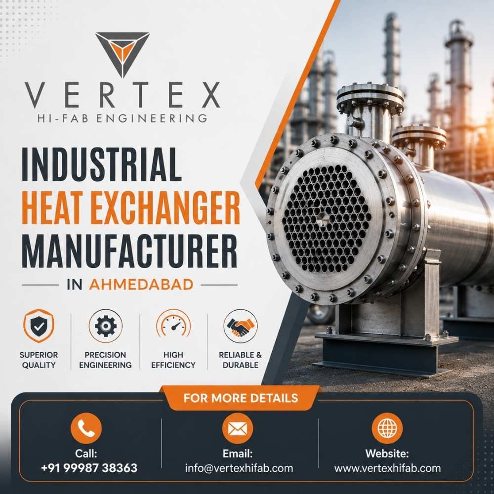  Industrial Heat Exchanger Manufacturer in Ahmedabad - Vertex Hi-Fab Engineering