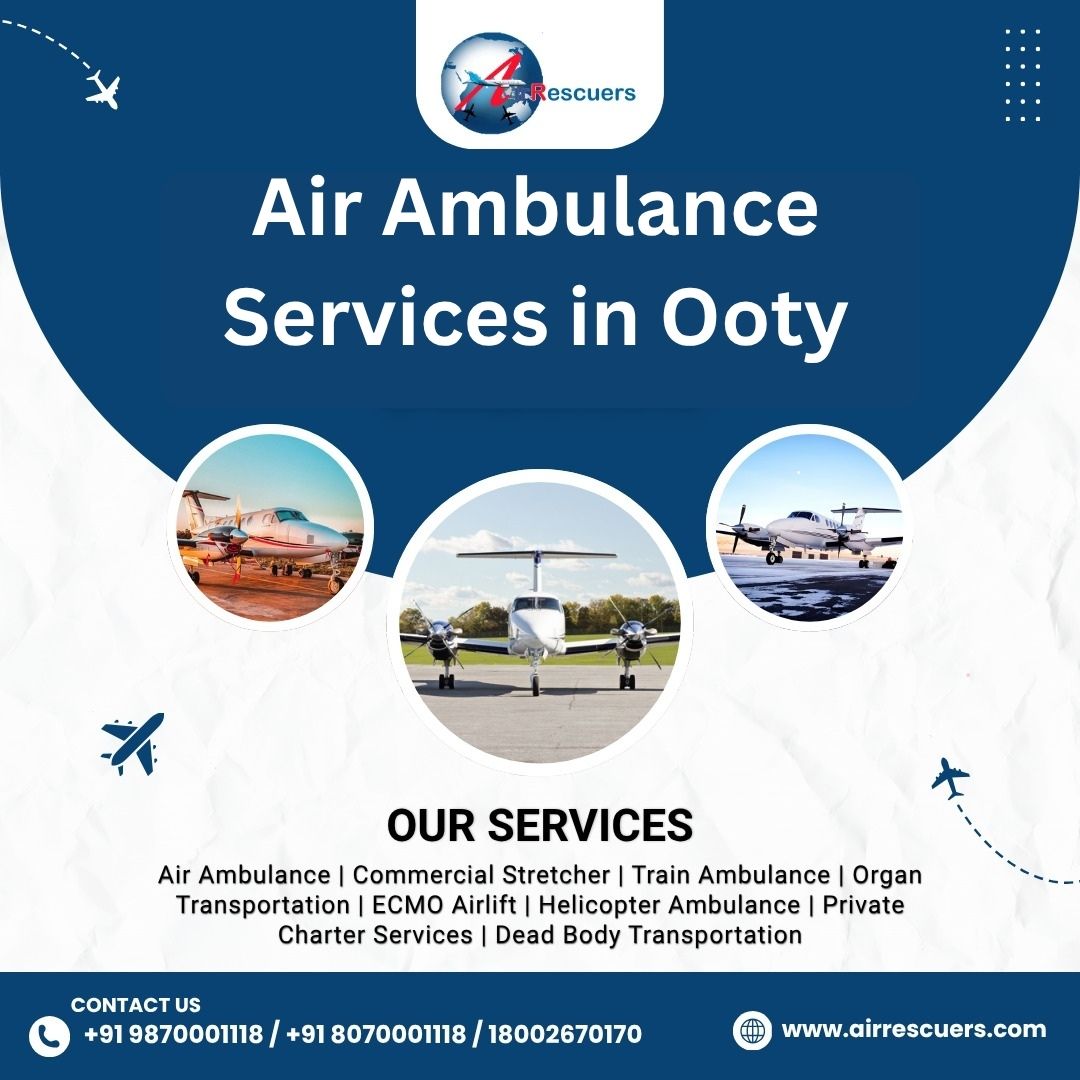  Air Ambulance Services in Ooty for Patient Transfer
