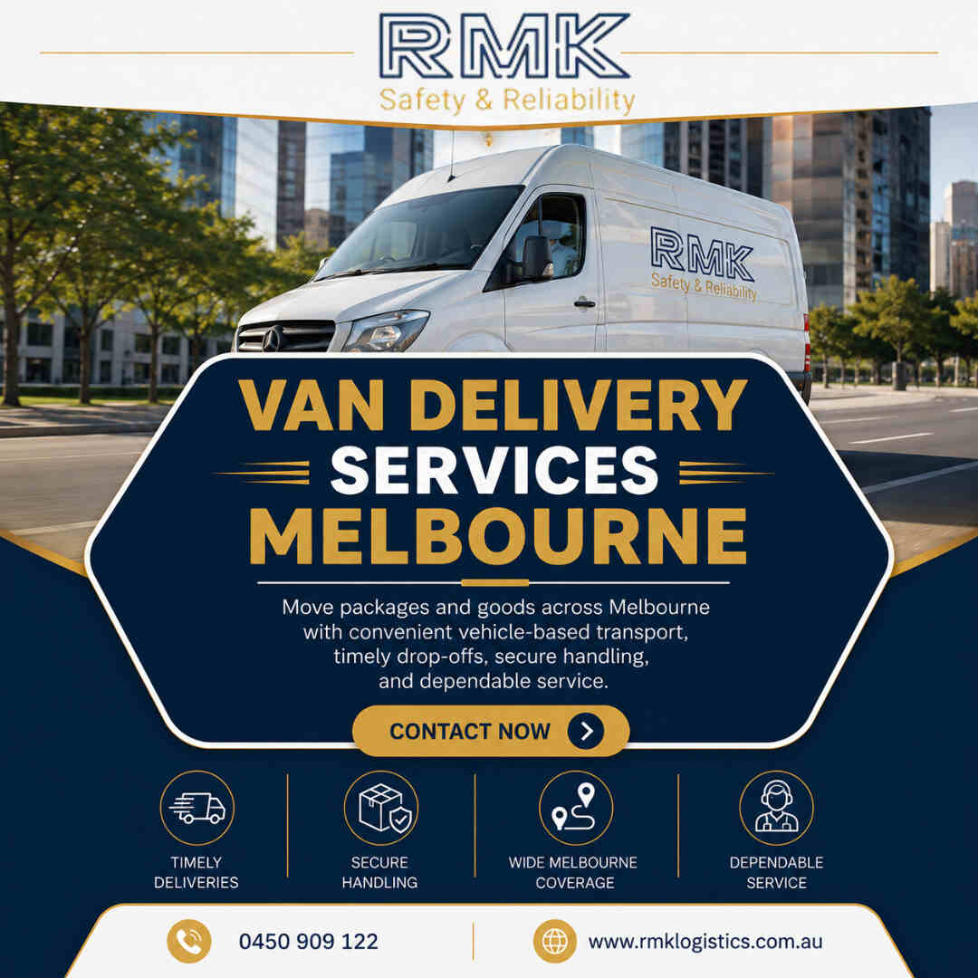  Van delivery services Melbourne |Freight transport services Melbourne