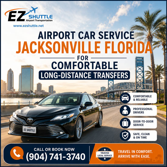  Airport Car Service Jacksonville Florida for Comfortable Long-Distance Transfers