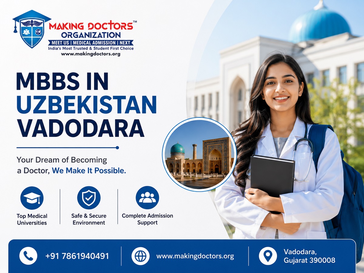  MBBS in Uzbekistan Vadodara | Making Doctors Organization