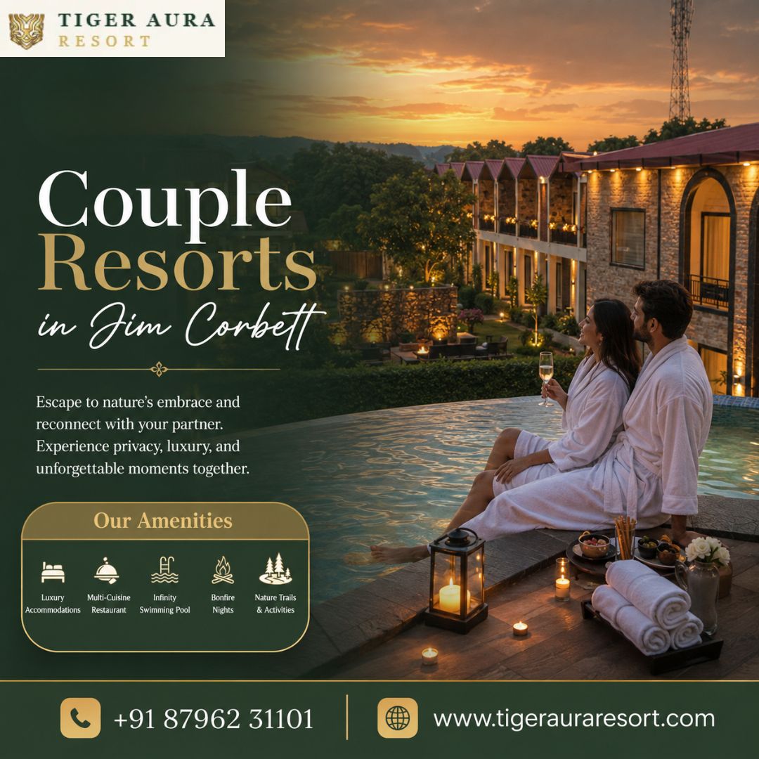  Couple Resorts in Jim Corbett for Private Nature Escapes