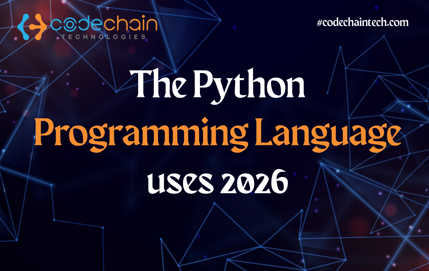  Python Programming Language: Features, Uses & Benefits