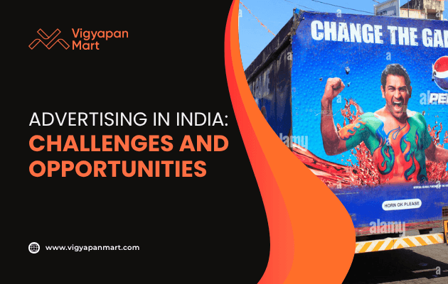  Advertising in India: Challenges and Opportunities