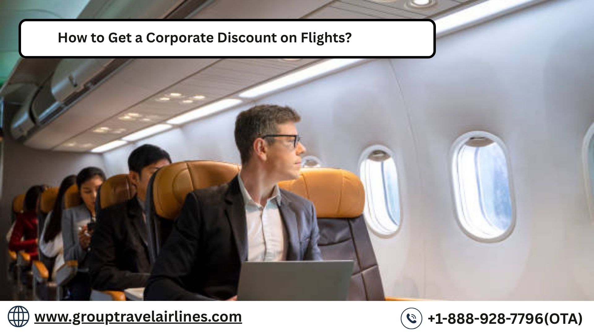  How to Get a Corporate Discount on Flights?