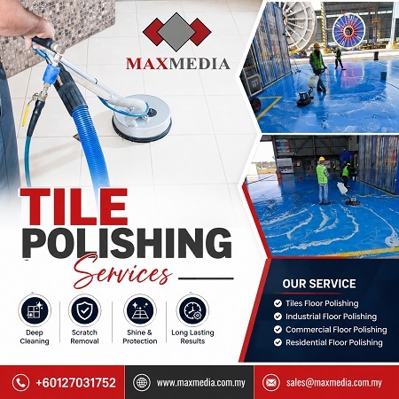  Professional Tile Polishing Services in Malaysia – Maxmedia