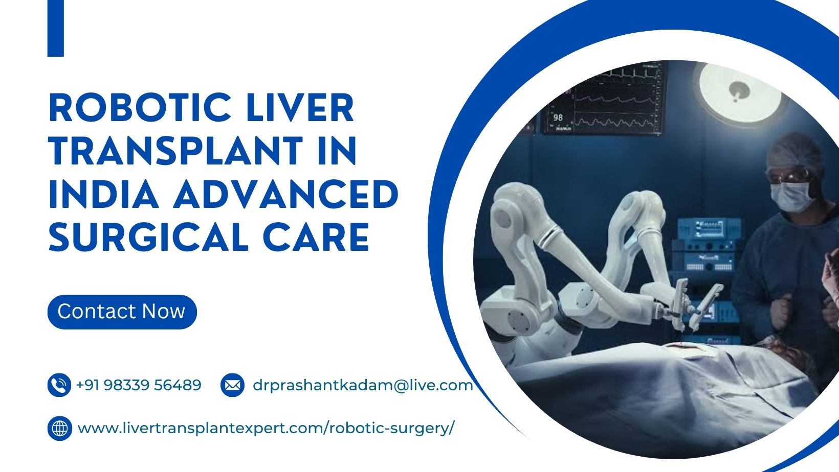 Robotic Liver Transplant in India | Advanced Surgical Care