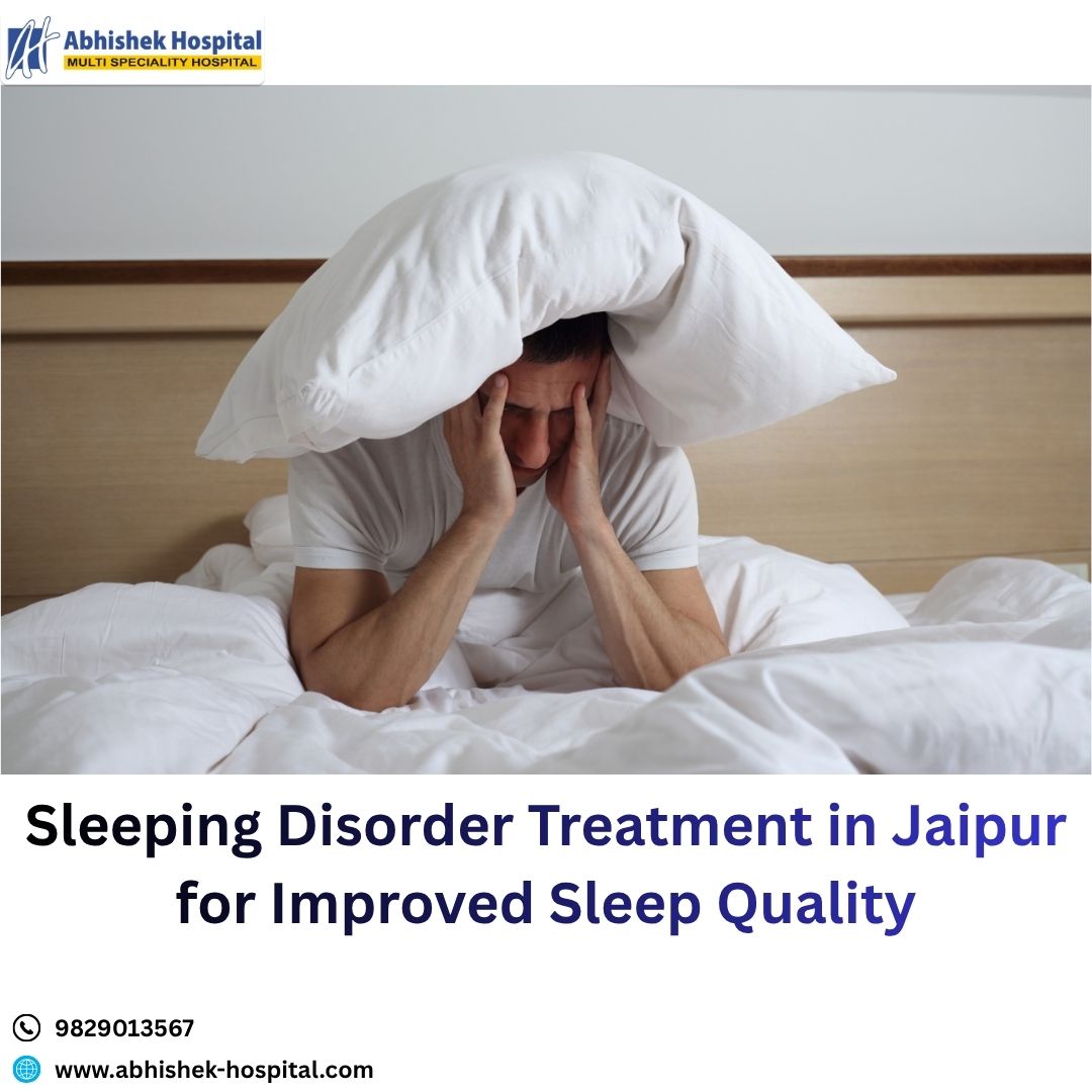  Sleeping Disorder Treatment in Jaipur for Improved Sleep Quality