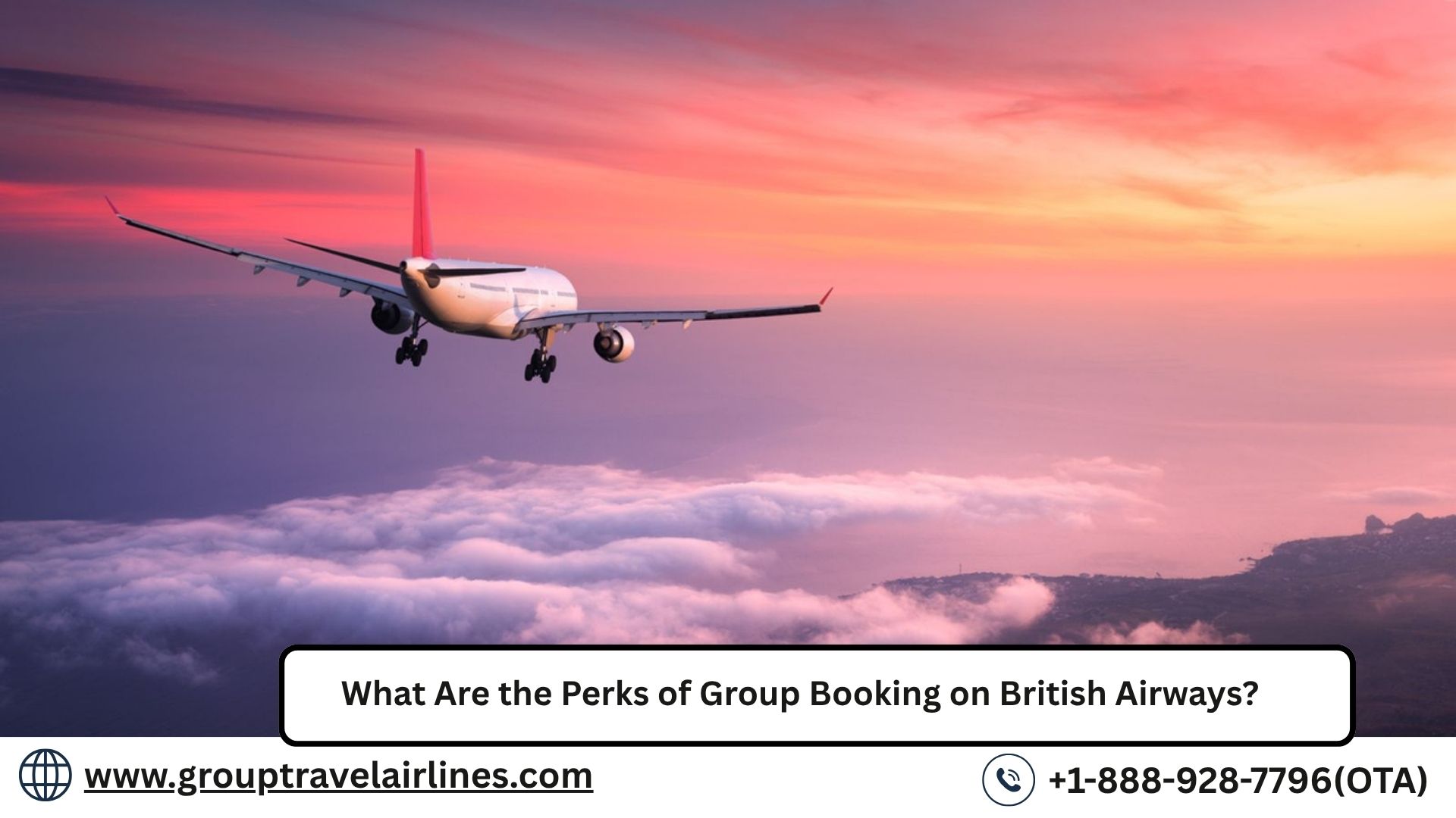  What Are the Perks of Group Booking on British Airways?