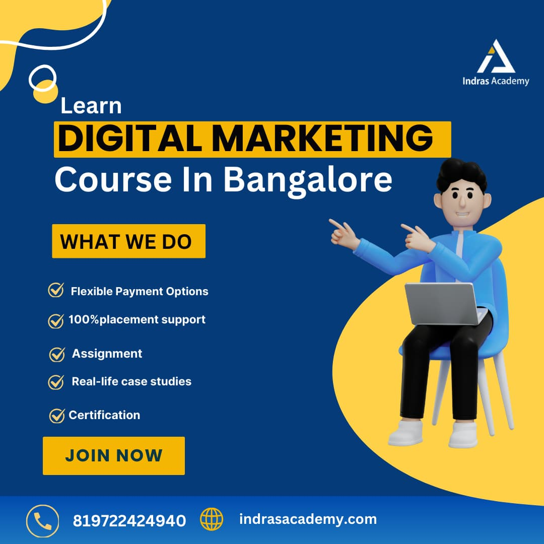  Digital Marketing Course in Bangalore | Indras Academy