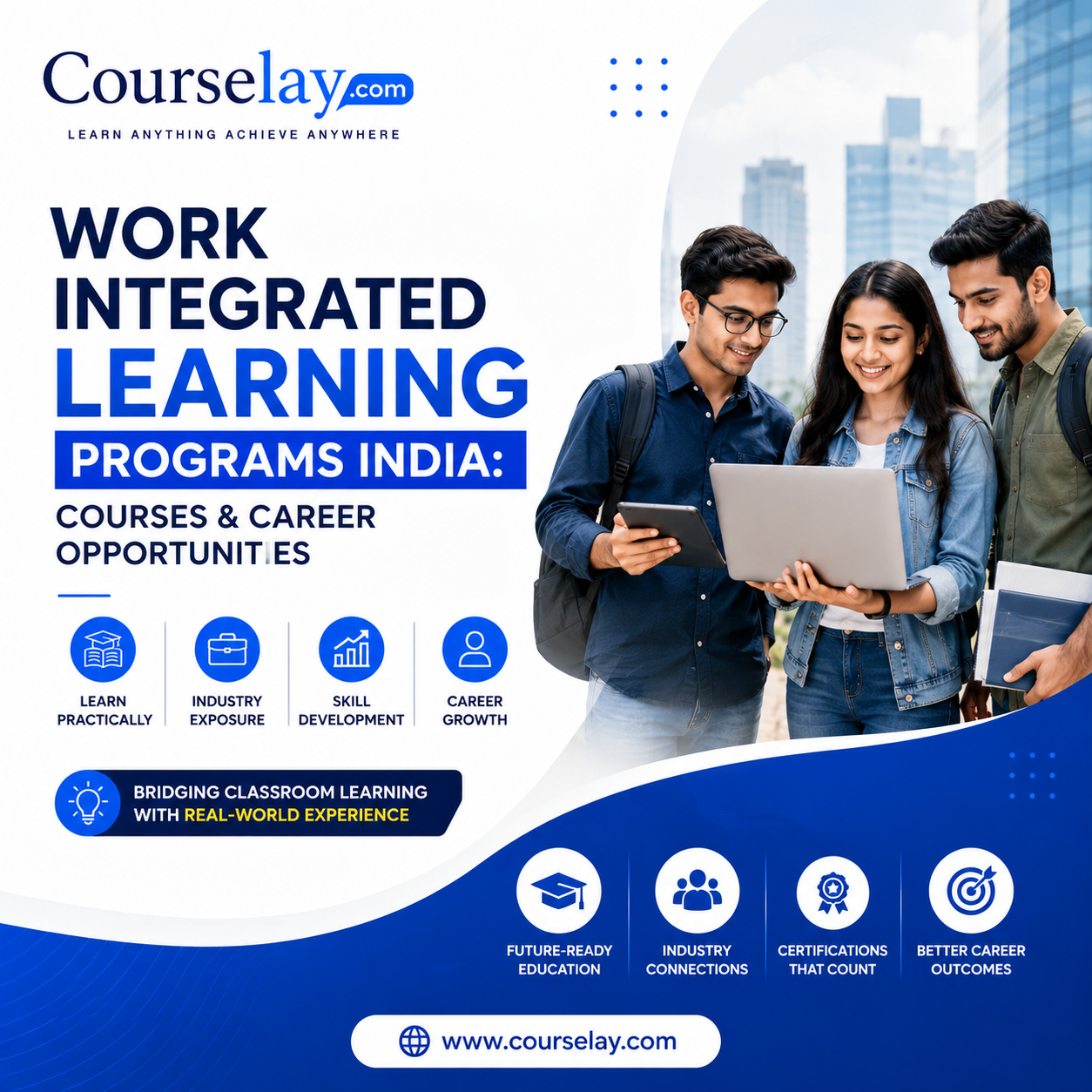  Work Integrated Learning Programs India: Courses & Career Opportunities