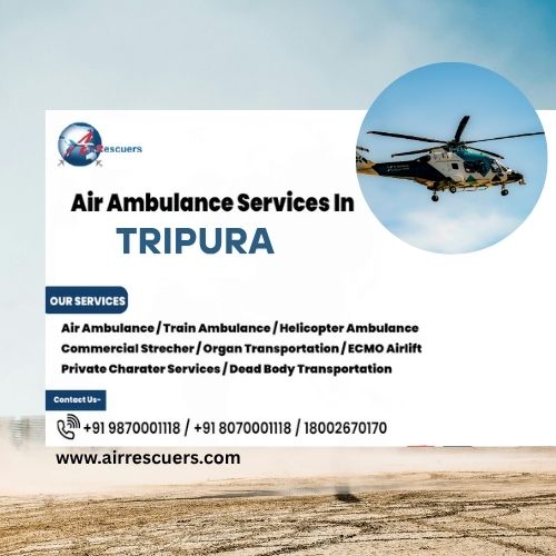  Trusted Air Ambulance Services in Tripura for Safe Transfers