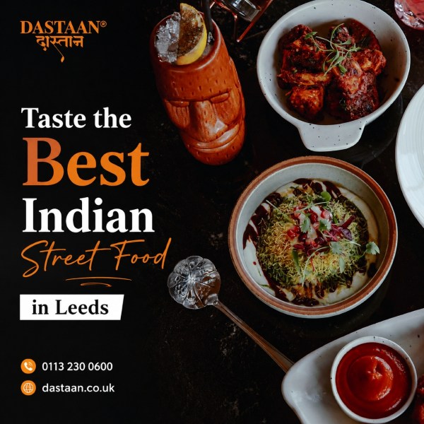  Taste the Best Indian Street Food in Leeds