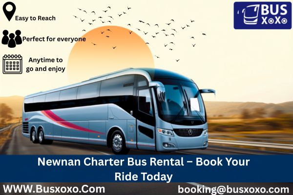  Newnan Charter Bus Rental – Book Your Ride Today