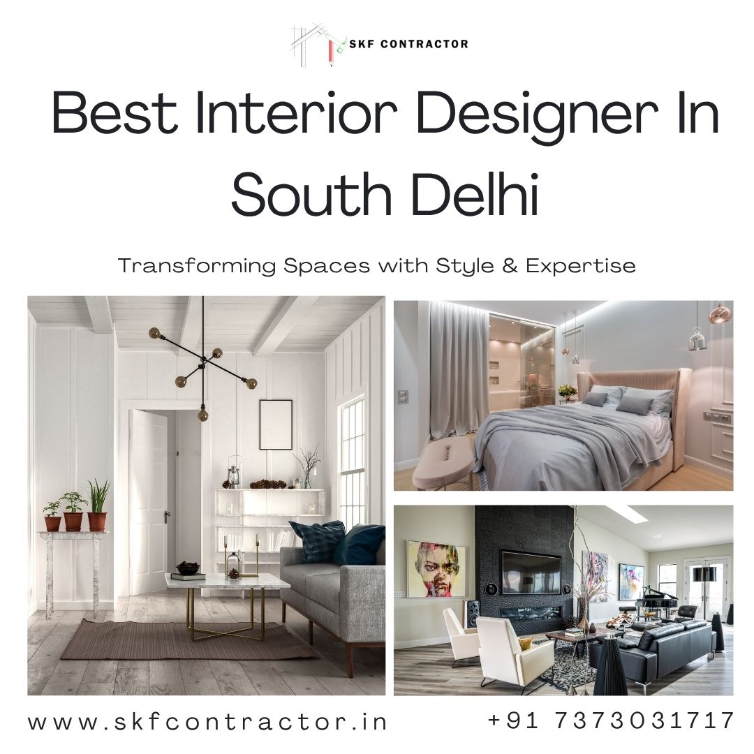  Best Interior Designer In South Delhi for Luxury Apartments