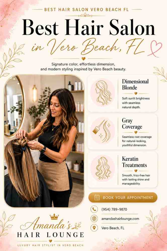  Best Hair Salons in Vero Beach Florida