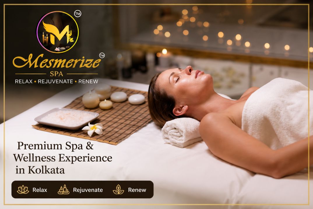  Mesmerize Spa - Premium Spa & Wellness Experience in Kolkata