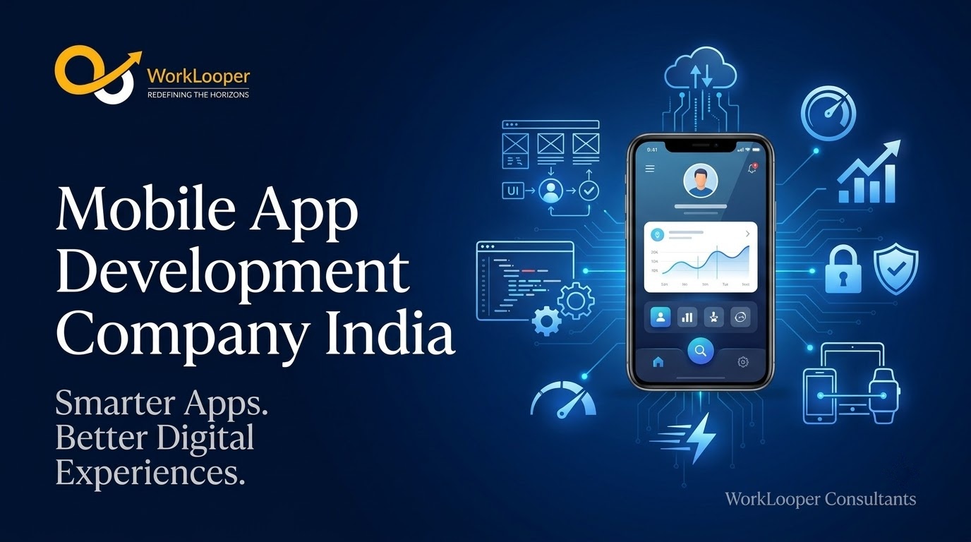  Mobile App Development Company India for Smarter Apps