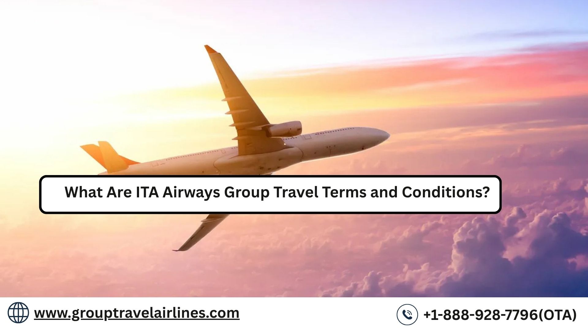  What Are ITA Airways Group Travel Terms and Conditions?