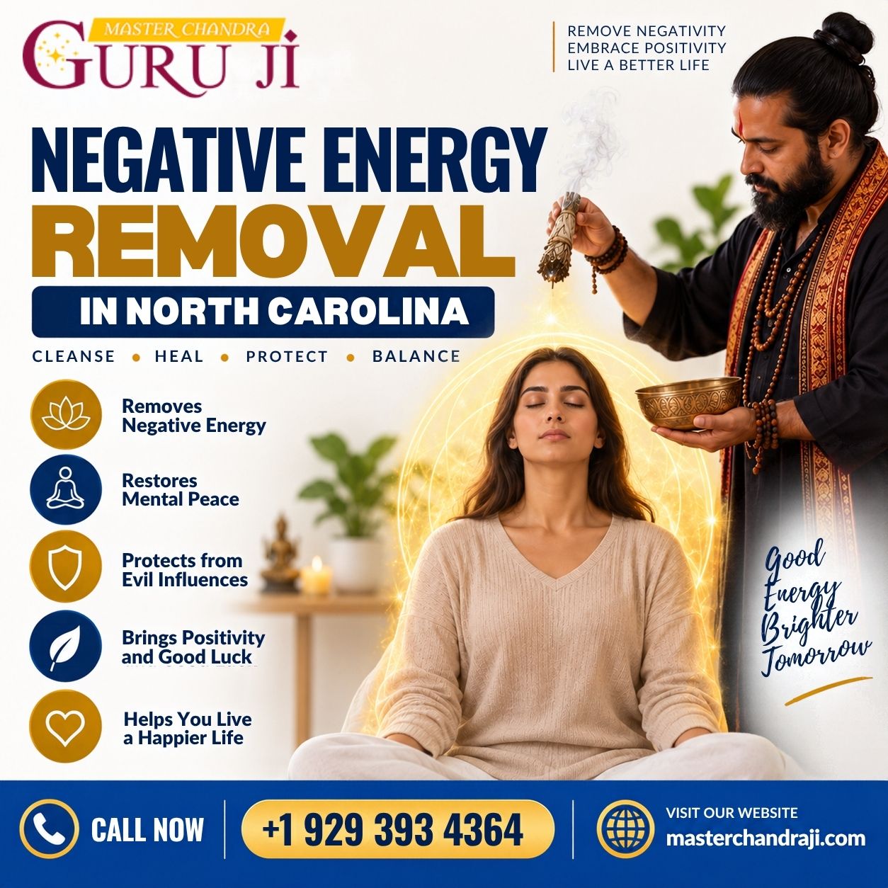  Effective Negative Energy Removal in North Carolina - Master Chandra Guruji