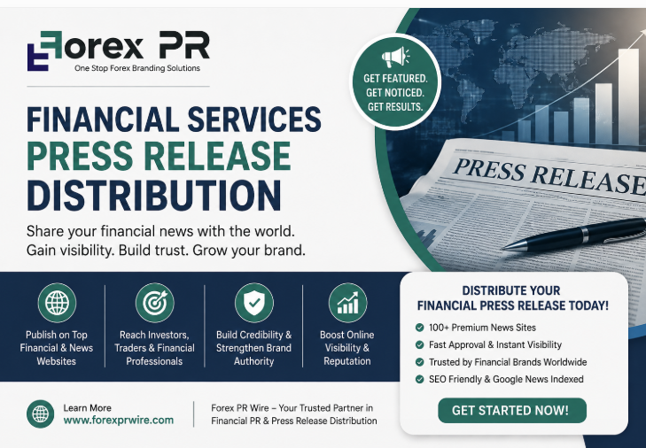  Financial Services Press Release Distribution by Forex PR Wire