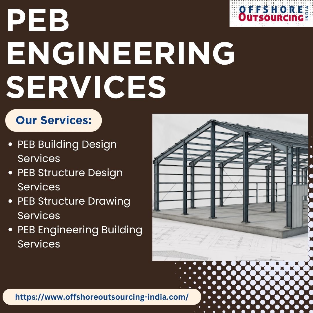  Reliable PEB Engineering Services with Accurate Steel Building Design