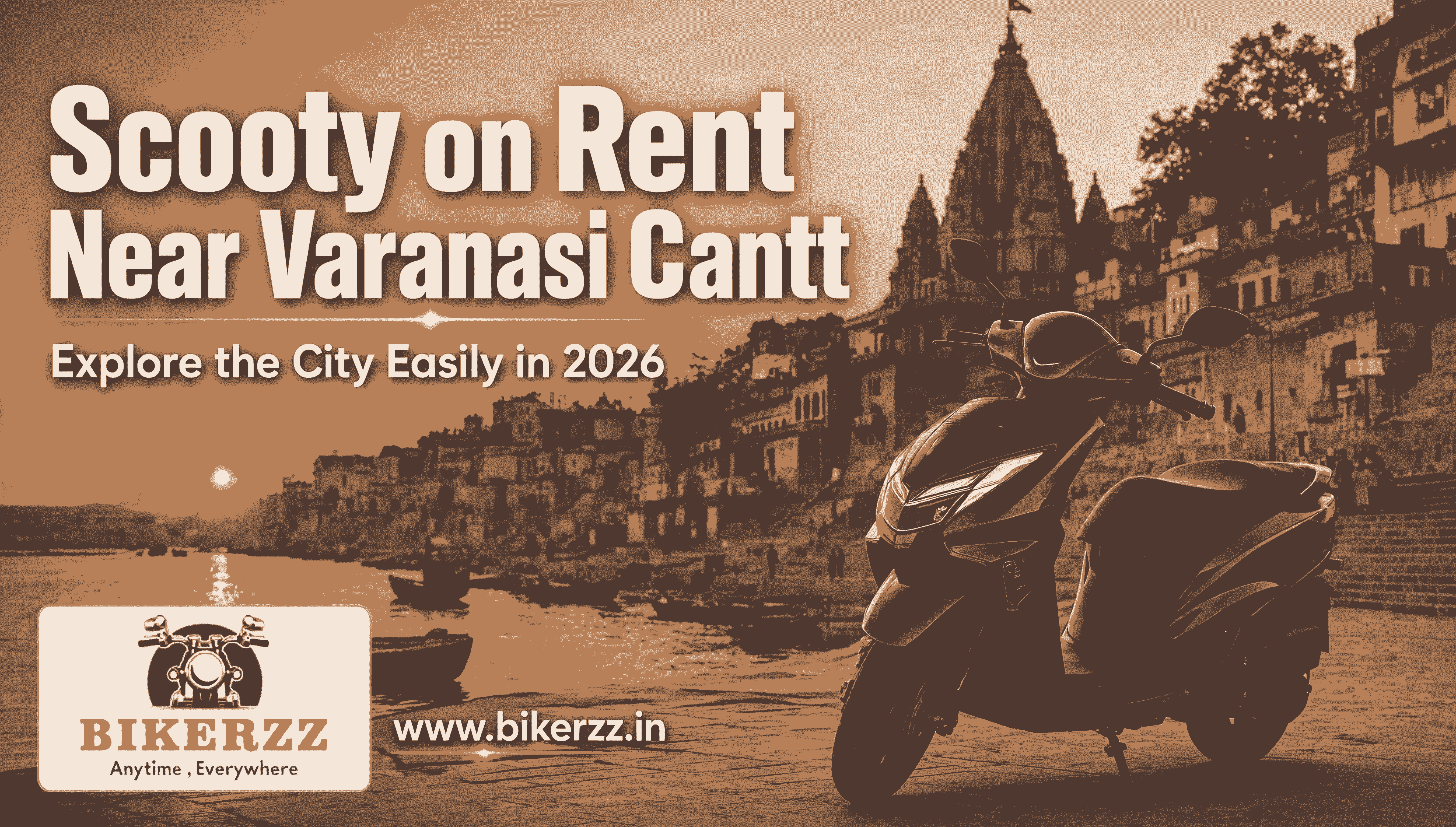  Scooty on rent near Varanasi Cantt: Explore the City Easily in 2026