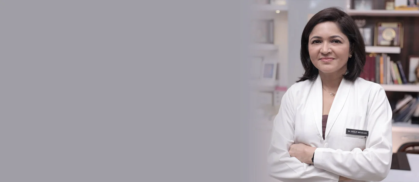  Best Plastic Surgeon in Gurgaon - Dr. Shilpi Bhadani
