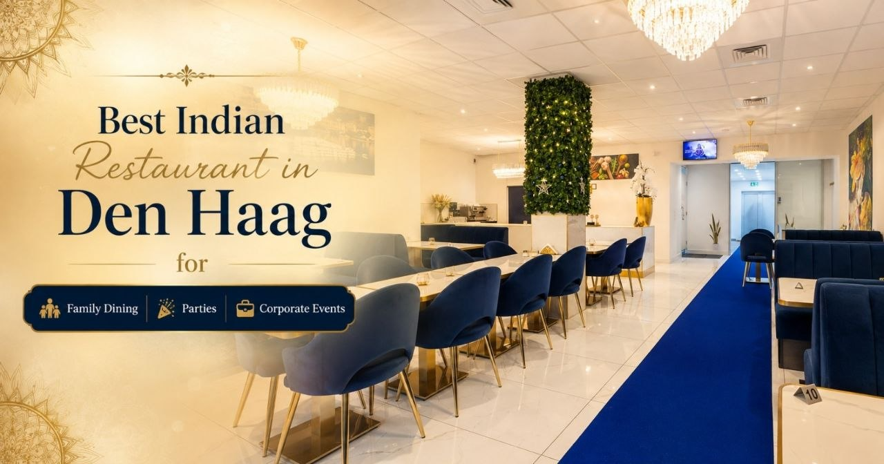  Why Chopras Indian Restaurant Is a Top Choice for Authentic Indian Food in Den Haag