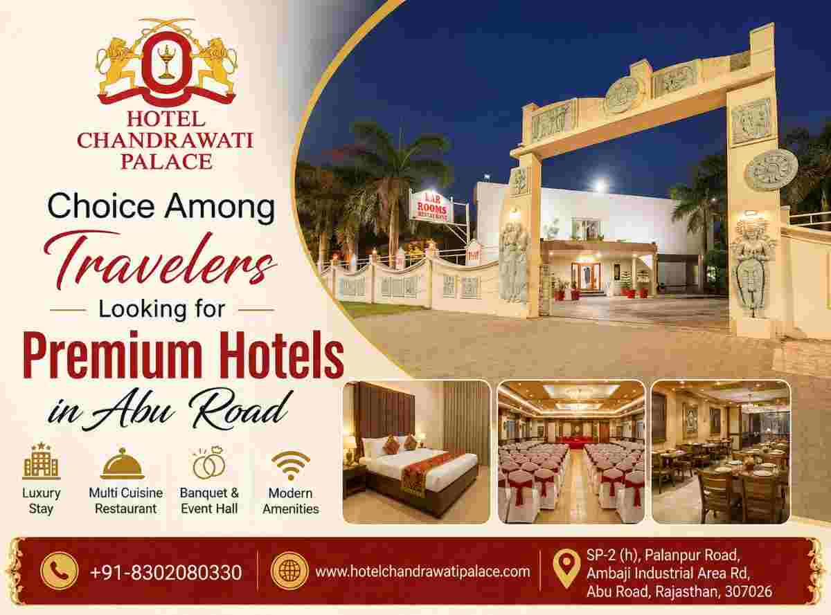 Choice Among Travelers Looking for Premium Hotels in Abu Road