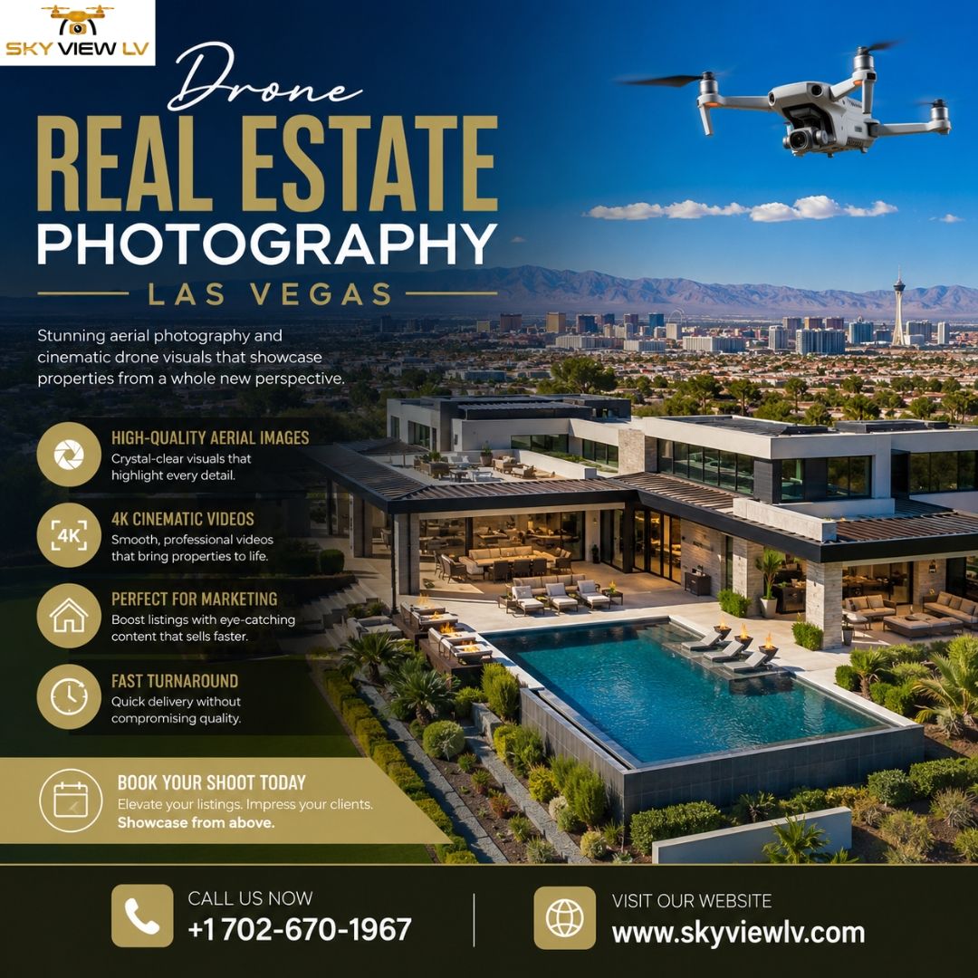  Discover Drone Real Estate Photography Las Vegas Benefits