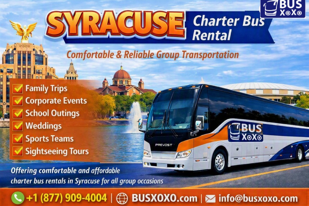  Plan Stress-Free Group Tours with Syracuse Charter Bus Rental