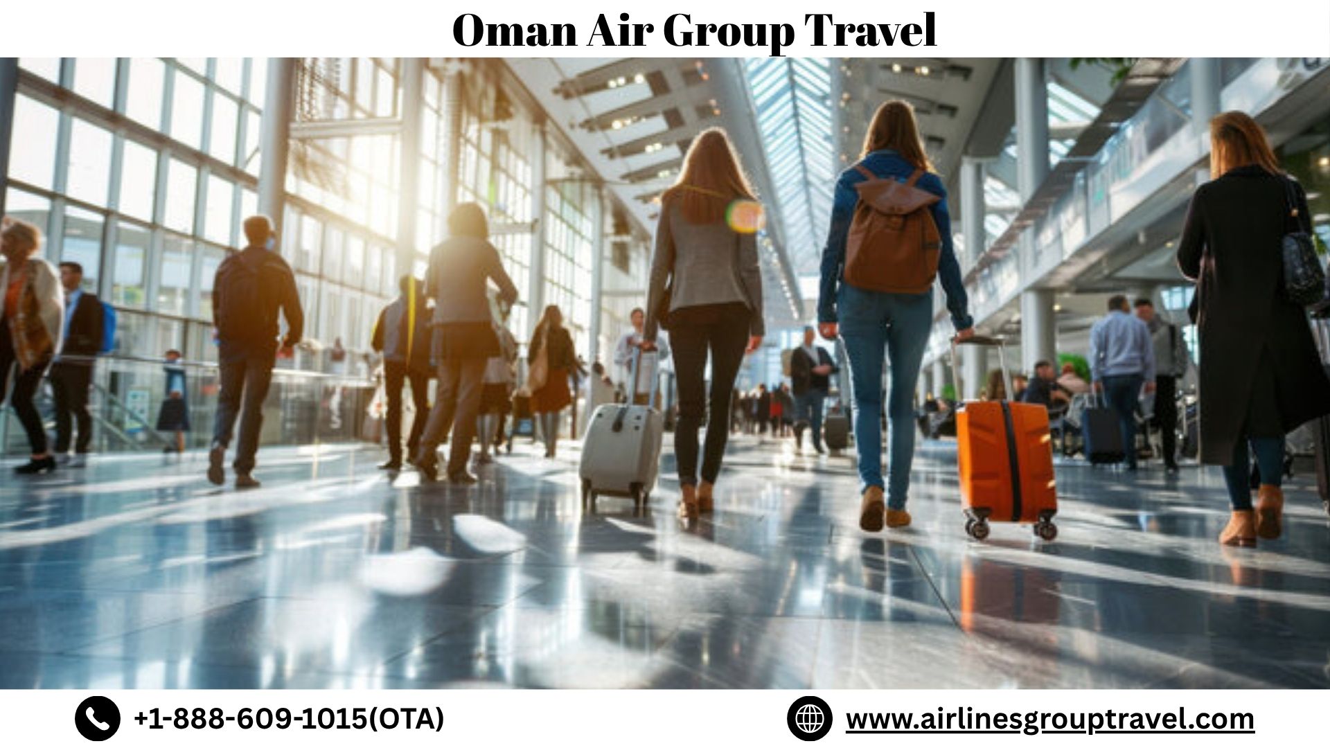  What Are the Benefits of Group Travel on Oman Air?