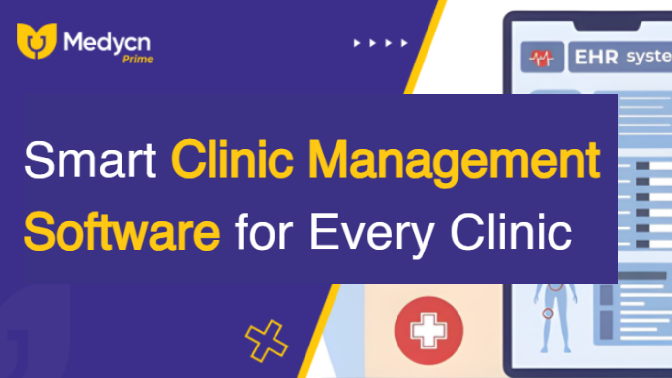  Clinic Management Software - Medycn Prime