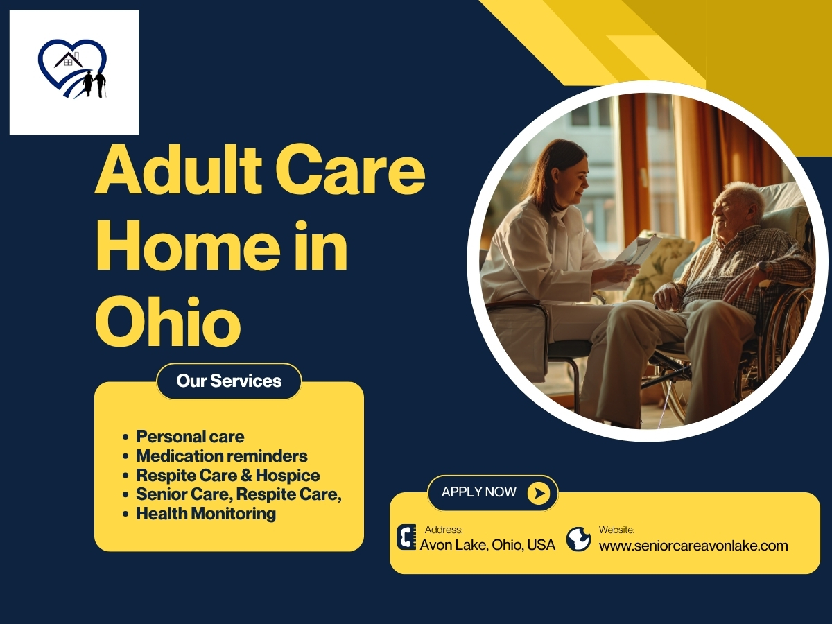  Adult Care Home Ohio | Compassionate Senior Living Support