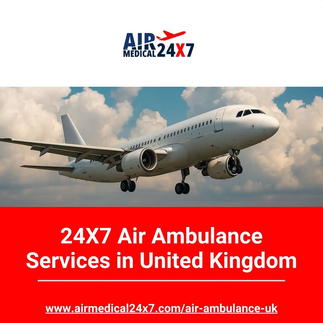  24X7 Air Ambulance Services in United Kingdom