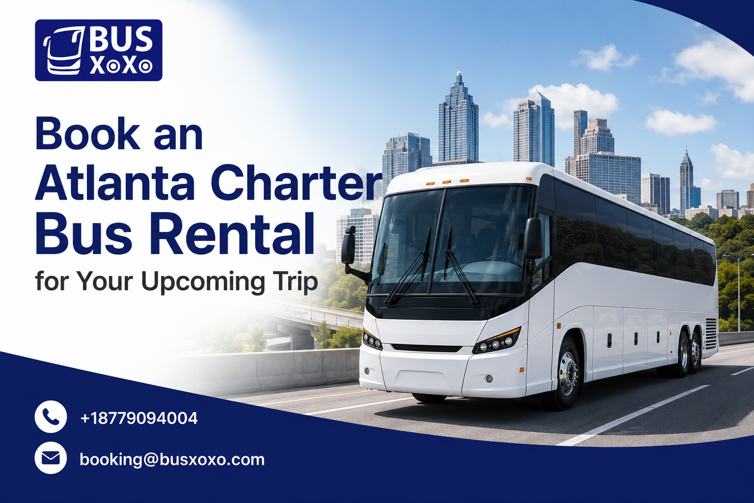  Book an Atlanta Charter Bus Rental for Your Upcoming Trip