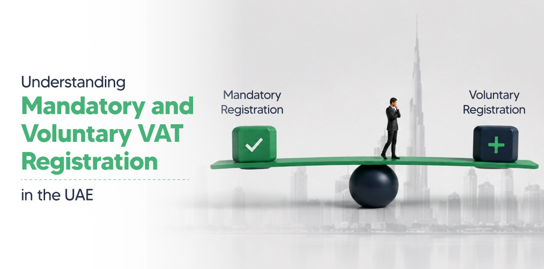  Mandatory vs Voluntary VAT Registration in UAE | Shuraa Tax
