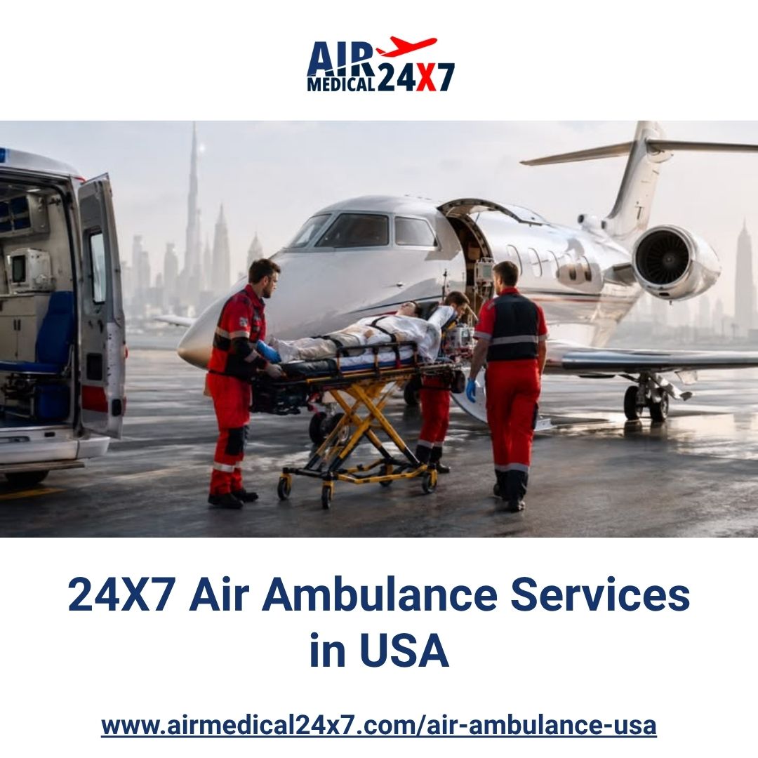  24X7 Air Ambulance Services in USA
