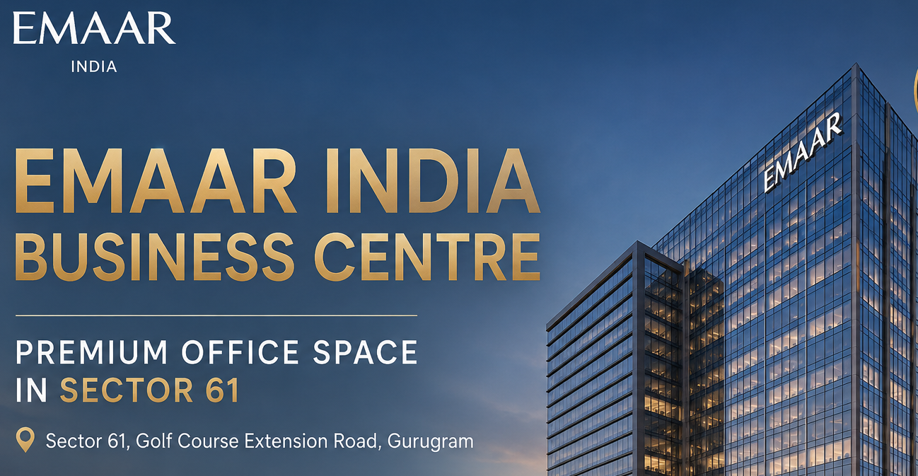  Emaar India Business Centre - Premium Office Space in Sector 61