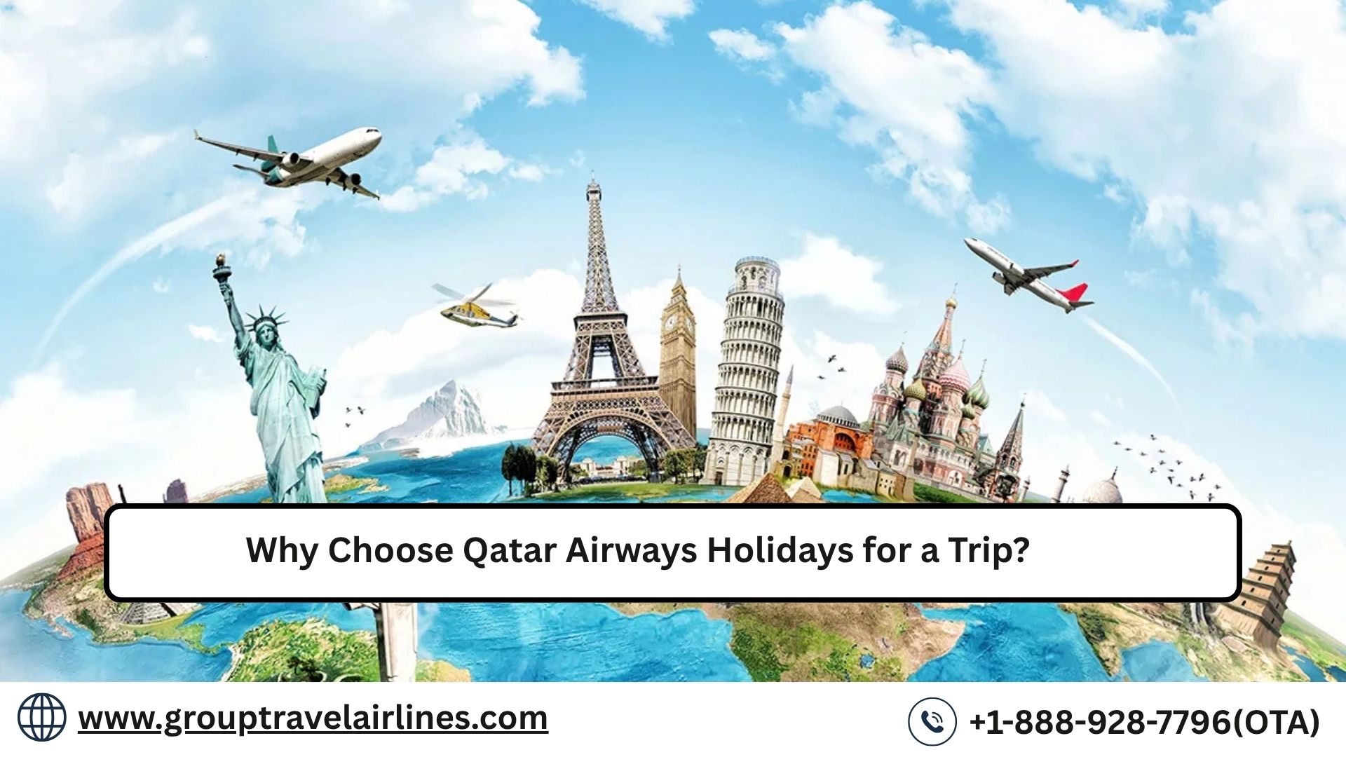  Why Choose Qatar Airways Holidays for a Trip?